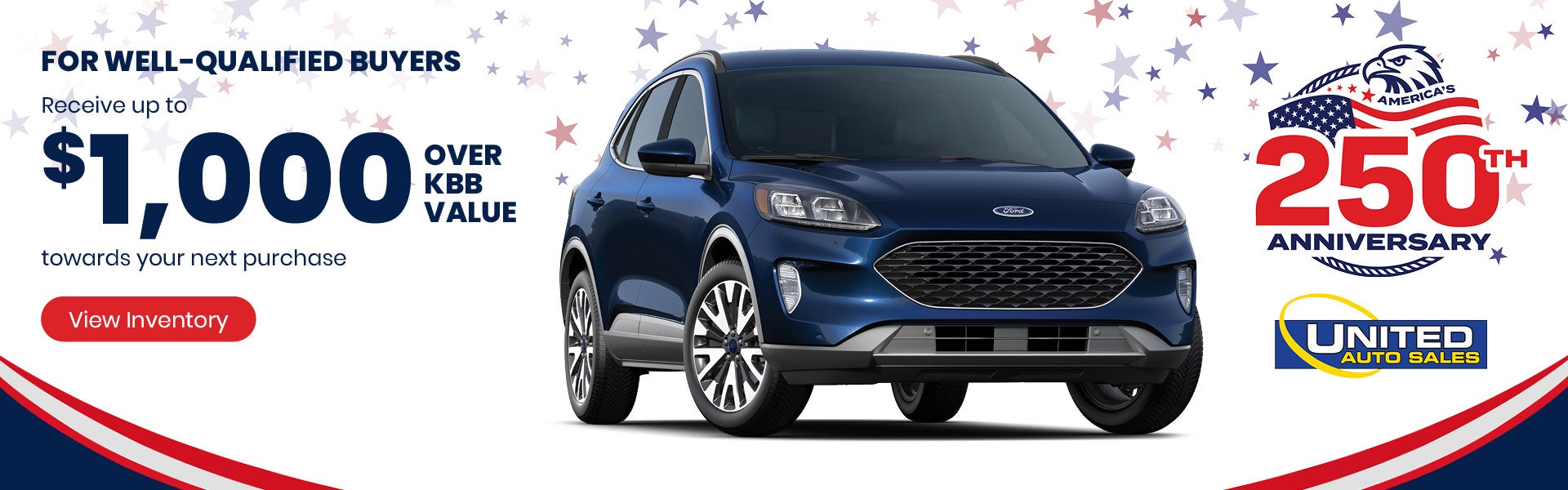 Well-Qualified Buyers Receive Up To $1,000 Over KBB Value!