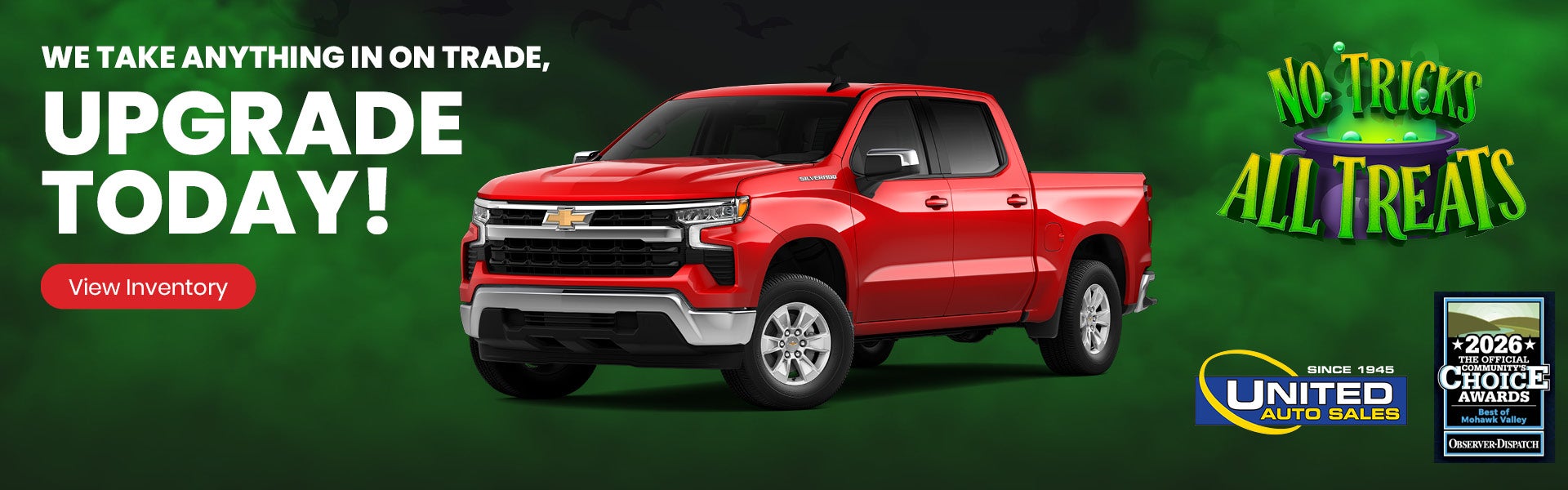 We Take Anything in on Trade, Upgrade Today!