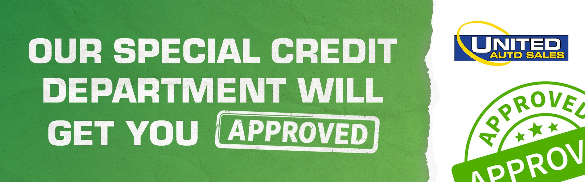 Our Special Credit Department will get you approved